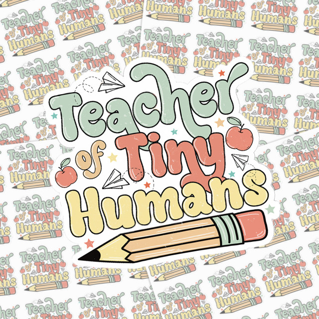 Teacher of Tiny Humans Sticker Sheet, colorful illustrated sticker design with text, apples, paper airplanes, and a pencil.