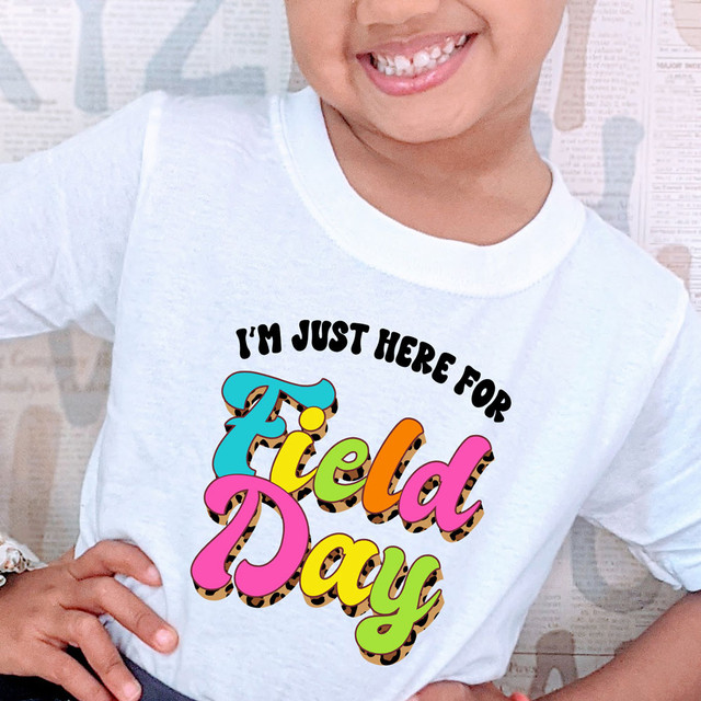 I'm Just Here For Field Day DTF Heat Transfer