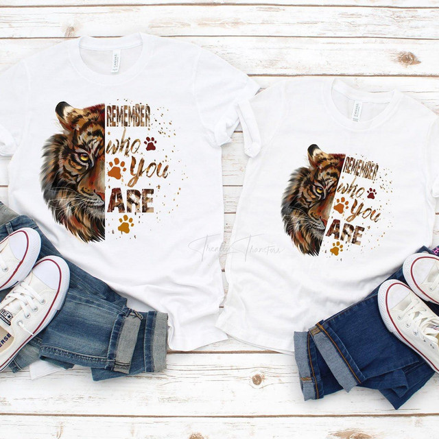 Tiger Remember Who You Are Sublimation Transfer, graphic T-shirts with tiger face and inspirational quote design.