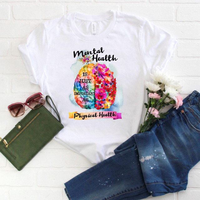 Mental Health Awareness Floral Watercolor Sublimation Transfer, a white T-shirt with a colorful floral brain graphic and motivational message about mental health and physical health.
