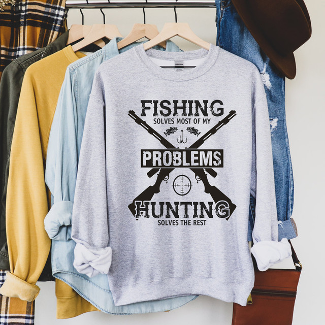 Fishing and Hunting My Problems DTF Heat Transfer