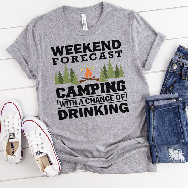 Weekend Forecast Camping with a Chance Of Drinking DTF Heat Transfer