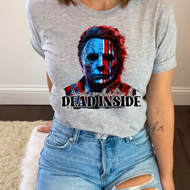 Red White and Dead Inside DTF Heat Transfer