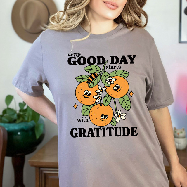 Every Good Day Starts With Gratitude DTF Heat Transfer