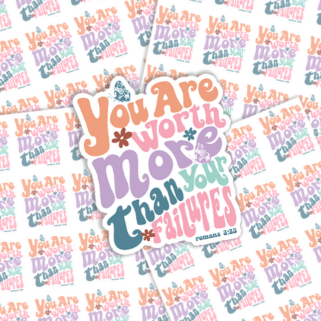 You Are Worth More Than Your Failures Sticker Sheet