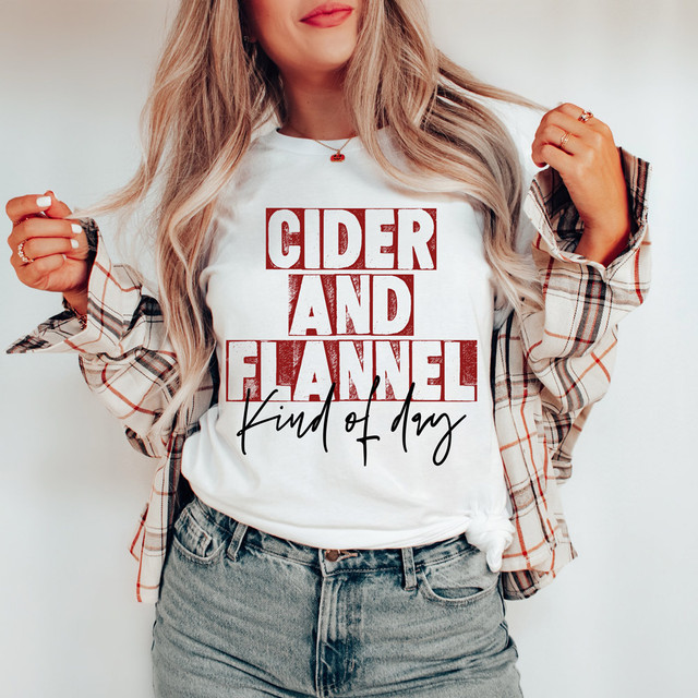 Cider And Flannel Kinda Day DTF Heat Transfer