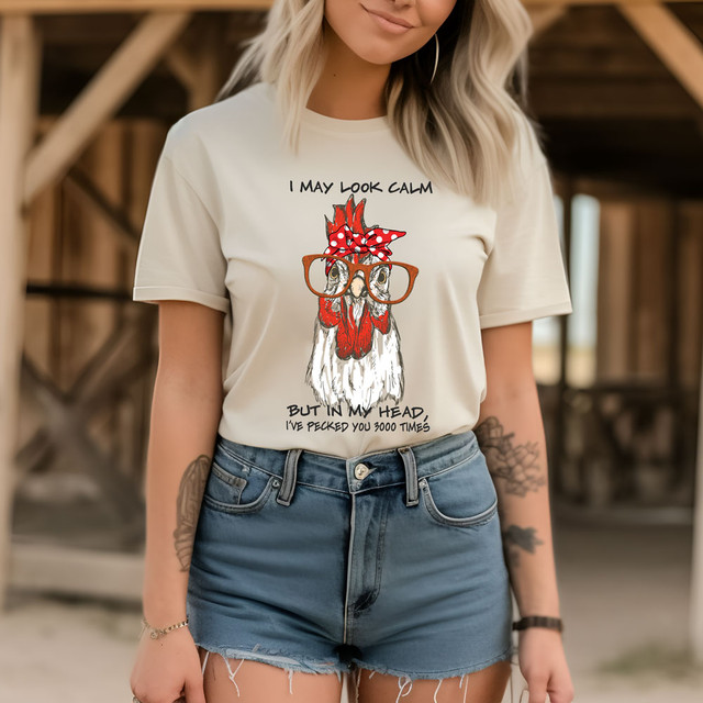 I May Look Calm Chicken DTF Heat Transfer