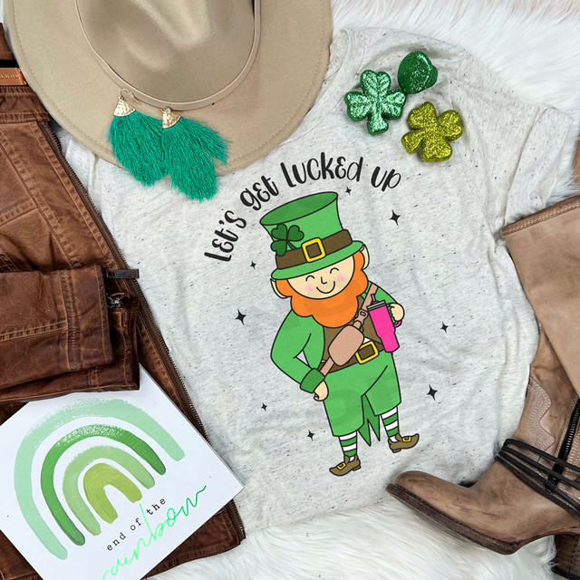 Let's Get Lucked Up Leprechaun DTF Heat Transfer
