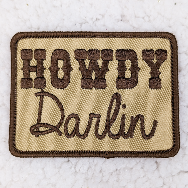 Howdy Darlin Embroidered HAT/POCKET Patch