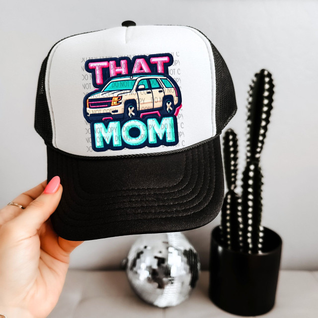 That Mom White SUV Faux Patch Sublimation Transfer on a black and white trucker cap.