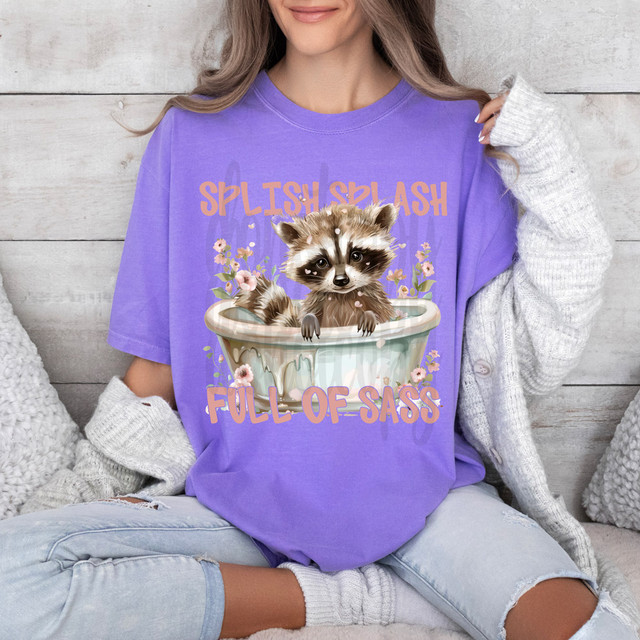 Splish Splash Full Of Sass DTF Heat Transfer