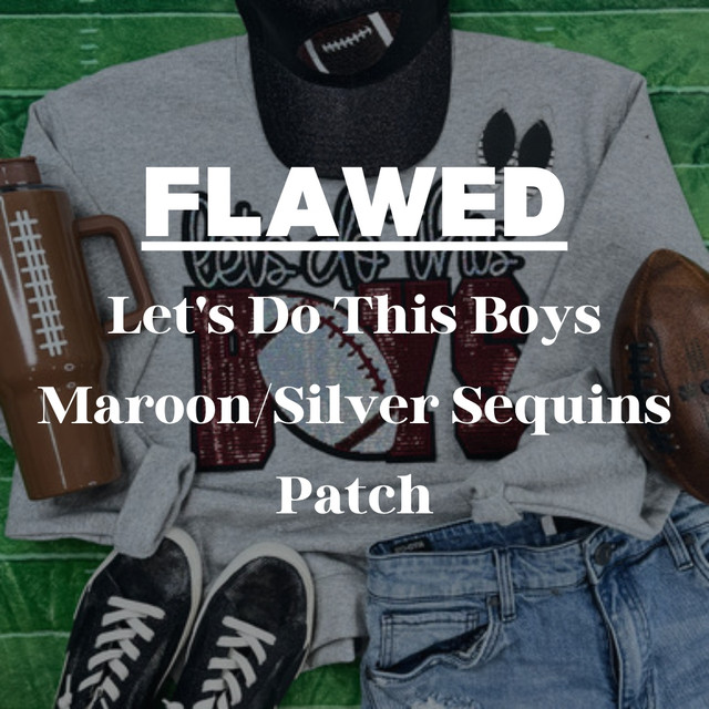 FLAWED Let's Do This Boys Maroon/Silver Sequins Patch *READ DESCRIPTION* 