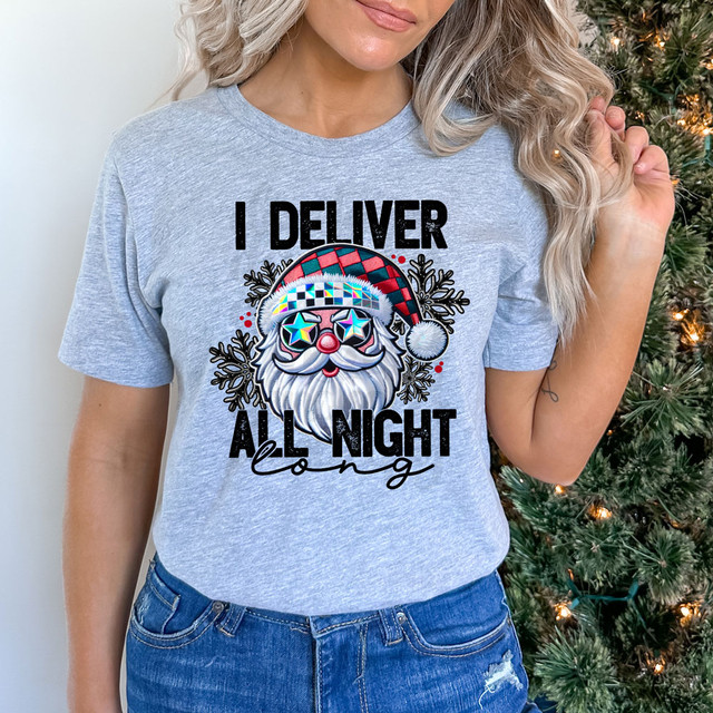 I Deliver All Night Long DTF Heat Transfer