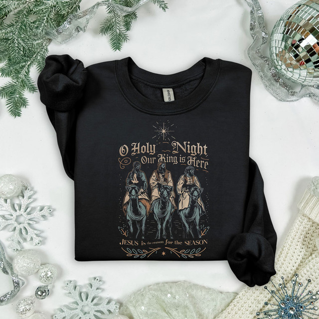 O Holy Night Our King Is Here DTF Heat Transfer