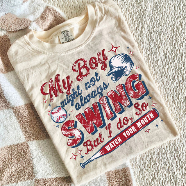 My Boy Might Not Always Swing But I Do DTF Heat Transfer 