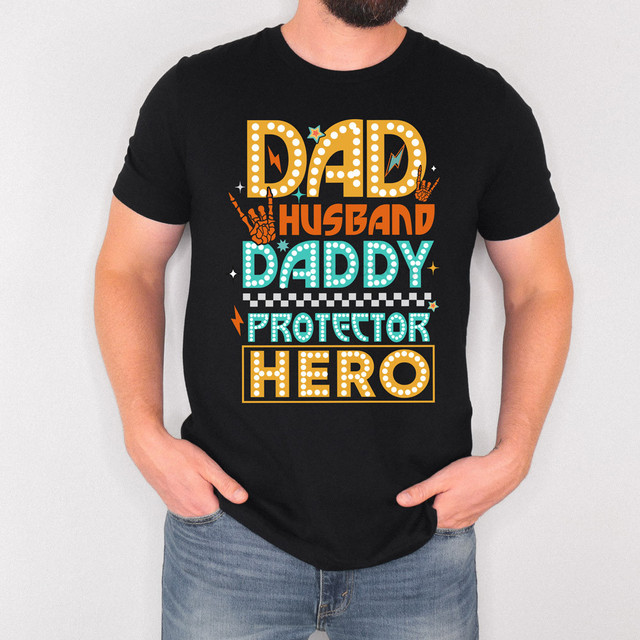 Dad Husband Daddy Protector Hero DTF Heat Transfer 