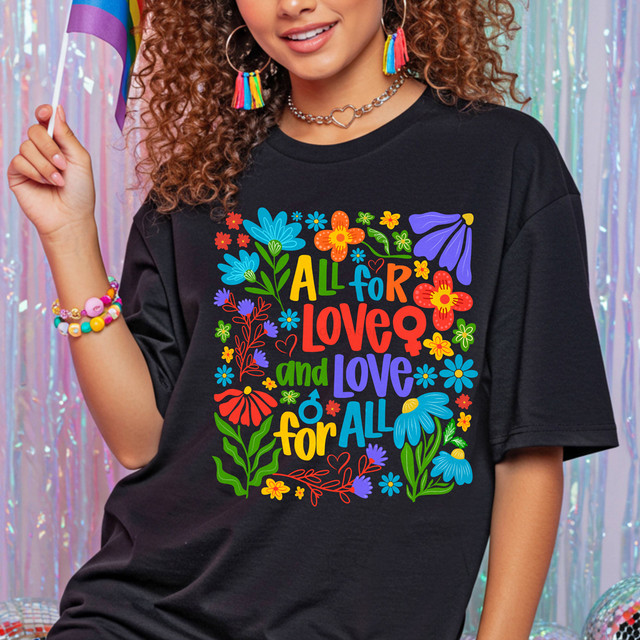 All For Love And Love For All Floral DTF Heat Transfer All For Love And Love For All Floral DTF Heat Transfer