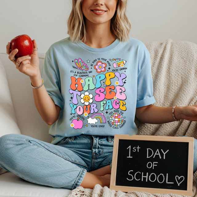 Happy To See Your Face Retro DTF Heat Transfer, colorful and playful design with uplifting messages and cheerful illustrations for clothing decoration.