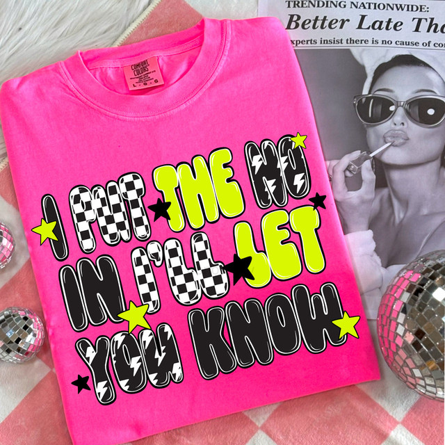 I Put The No In I'll Let You Know Retro DTF Heat Transfer on a pink T-shirt with playful black, white, and neon yellow text and star accents.