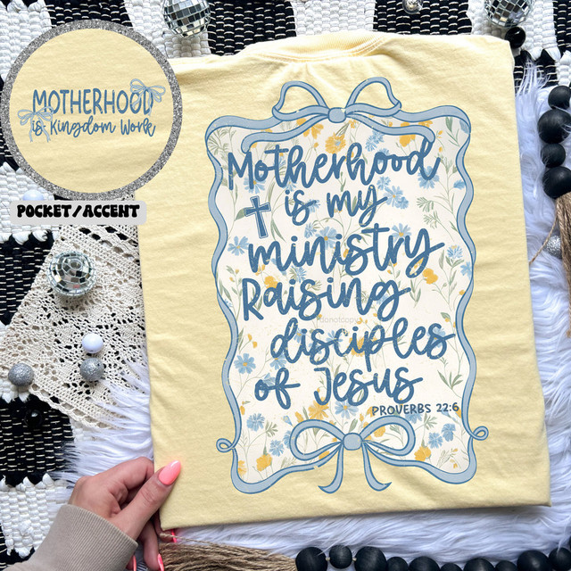 Motherhood Is My Ministry Raising Disciples Of Jesus SET DTF Heat Transfer, yellow fabric with floral design and handwritten-style message.