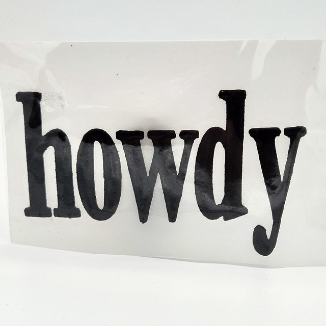 Howdy BLACK PUFF Embroidered HAT/POCKET Patch, black puff embroidered patch with the word 'howdy' on a white background.