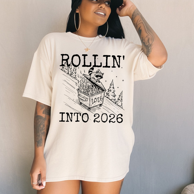 Rollin' Into 2026 Dumpster Fire DTF Heat Transfer