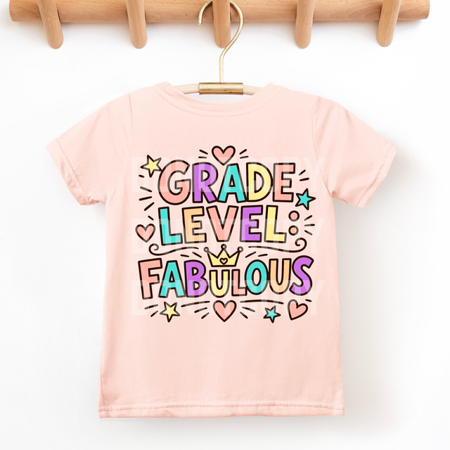 Grade Level Fabulous DTF Heat Transfer