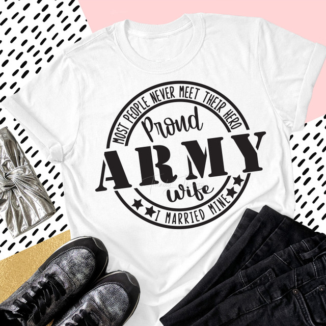 Proud Army Wife Military Civil Servants Sublimation Transfer