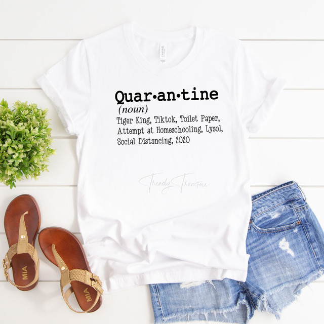 Quarantine Definition word art Sublimation Transfer