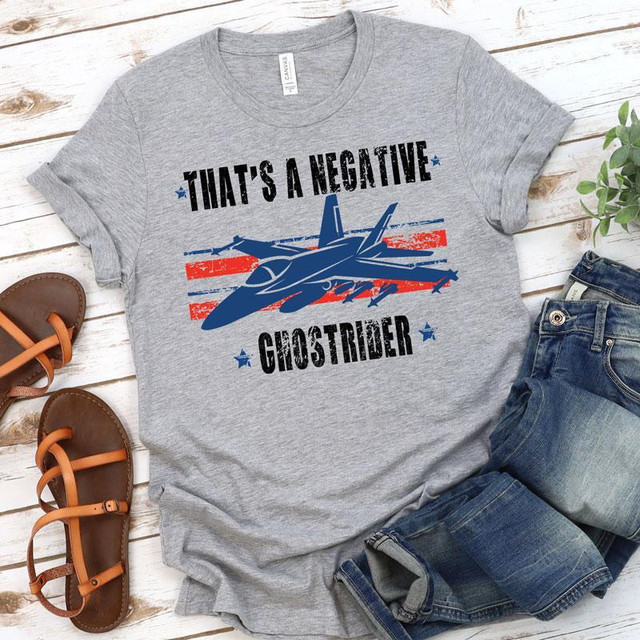 Negative Ghostrider Screen Print Heat Transfer T-shirt, graphic design of a fighter jet with the text 'That's a Negative Ghostrider' in a distressed style.