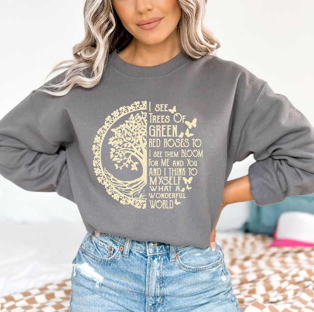 I See Trees of Green CREAM Screen Print Heat Transfer T-shirt, beige-colored quote and tree design on gray sweatshirt.