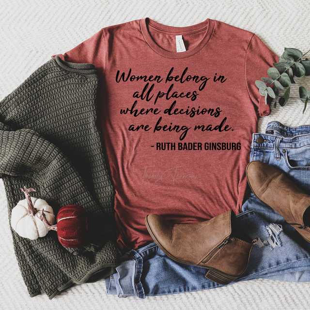 Women Belong In All Places - RBG Screen Print Transfer