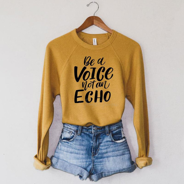 Be A Voice Not An Echo Screen Print Transfer