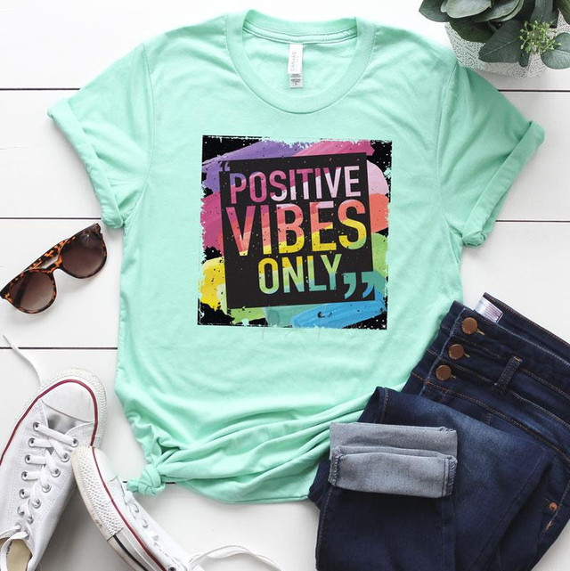 Positive Vibes Only Screen Print Heat Transfer