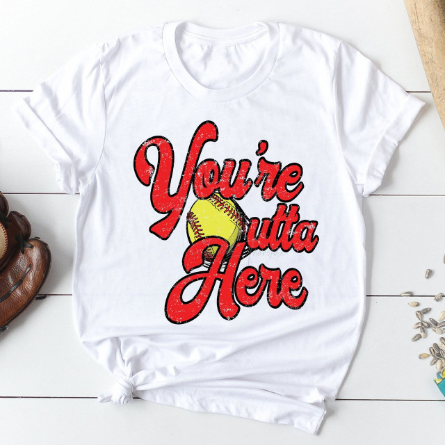 You're Outta Here Softball Sublimation Transfer T-shirt with a yellow softball graphic and custom text placeholder.