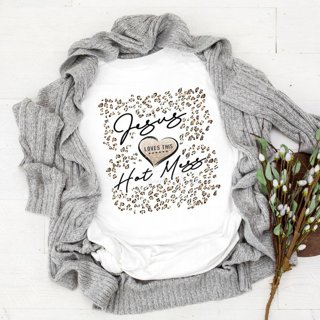 Jesus Loves This Hot Mess Glitter Sublimation Transfer