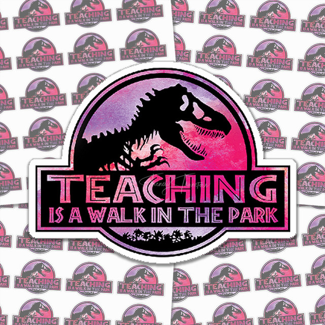 Teaching Is A Walk In The Park Sticker Sheet