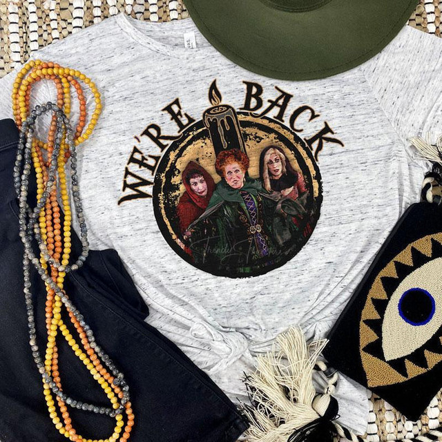 Were Back Sanderson Sisters Sublimation Transfer