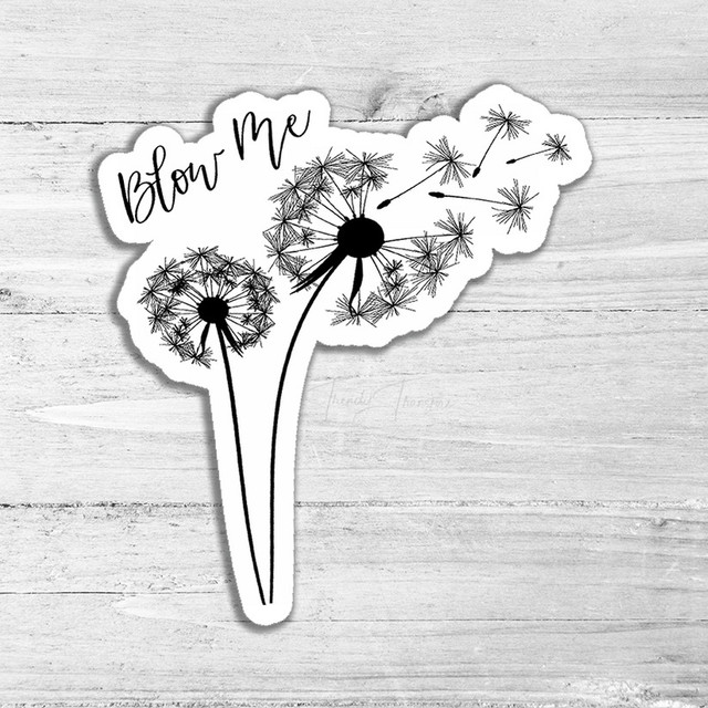 Blow Me Die Cut Sticker