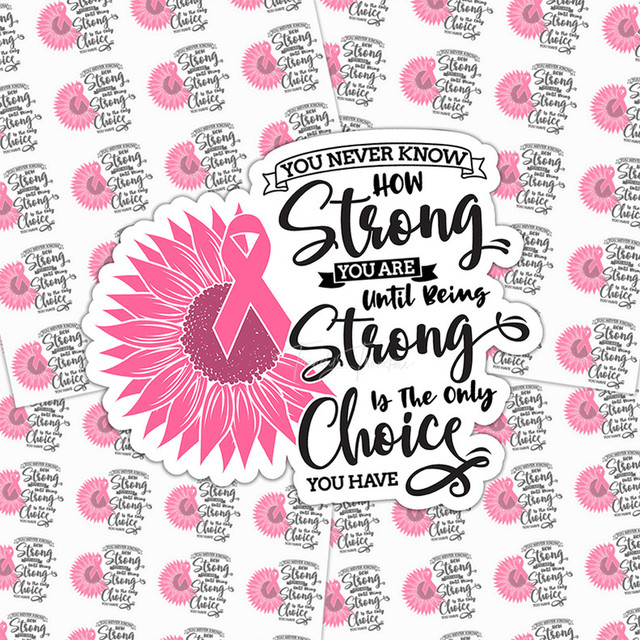 You Never Know How Strong You Are Sticker Sheet