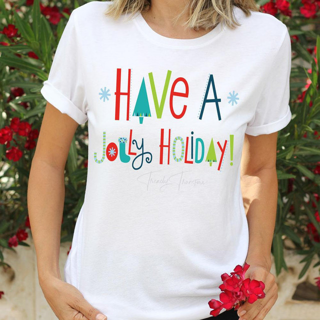 Have A Jolly Holiday Sublimation Transfer