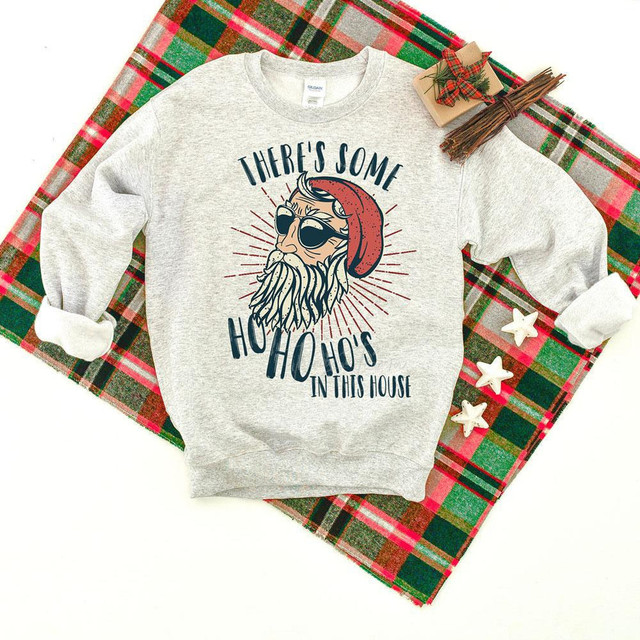 Theres Some Ho Ho Hos In This House DTF Heat Transfer