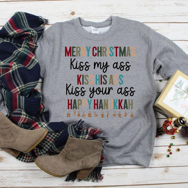 Merry Christmas Kiss My Ass Kiss His Ass Happy Hanuka DTF Heat Transfer