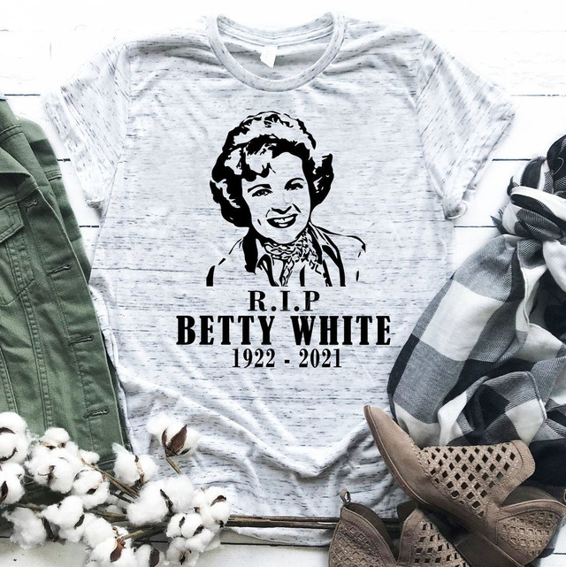 RIP Betty White Heat Transfer