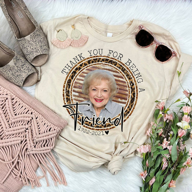 Betty White Thank You For Being a Friend Leopard Screen Print Heat Transfer