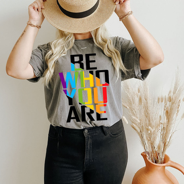 Be Who You Are DTF Heat Transfer