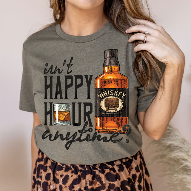 Isnt Happy Hour Anytime? DTF Heat Transfer