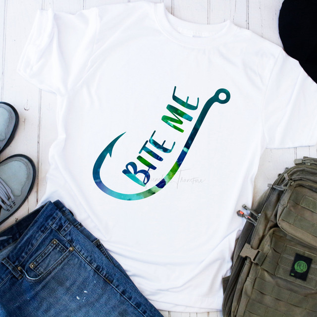 Bite Me fish Hook Fishing Humor Sublimation Transfer