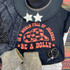 Be A Dolly PUFF Screen Print Heat Transfer, black t-shirt with red and orange text and cowboy hat graphic for a western themed design.