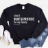 I Must Hunt and Provide For My Family FINAL STOCK Screen Print Transfer, black sweatshirt with white text and signature, paired with ripped jeans and white sneakers.